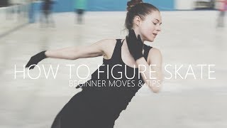 How To Figure Skate ❤ Beginner Moves amp Tips [upl. by Nolyaj]