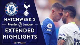 Chelsea v Tottenham Hotspur  PREMIER LEAGUE HIGHLIGHTS  8142022  NBC Sports [upl. by Azaria]