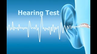 Hearing Test [upl. by Meekar]