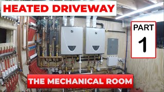 Mechanical Room Part 1 DIY Heated Driveway Snow Melt amp Radiant Heat System  Episode 53 2122021 [upl. by Root334]