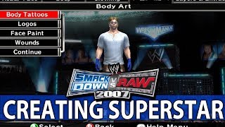 Smackdown Vs Raw 2007 Create a Superstar [upl. by Norvol]