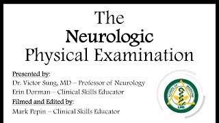 The Neurologic Physical Examination [upl. by Anaihsat388]