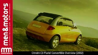 Citroën C3 Pluriel Convertible Overview 2002 [upl. by Gomez]