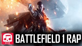 BATTLEFIELD 1 RAP by JT Music feat Neebs Gaming  quotThe Worlds The Warquot [upl. by Silohcin889]