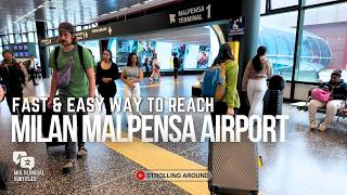 How To Get To Milan MALPENSA AIRPORT MXP from CENTRALE STATION  Malpensa Express Train [upl. by Ephrayim943]