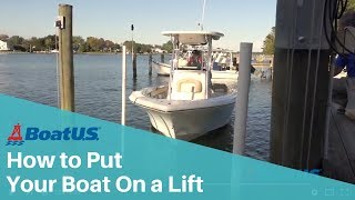 How to Drive Your Boat Onto a Boat Lift  BoatUS [upl. by Cassiani]