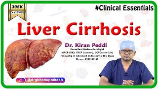 Liver Cirrhosis Clinical essentials  Dr Kiran Peddi MRCPUK FRCPLondon CCTGastro [upl. by Vasti]