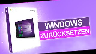 Windows 10 zurücksetzen  Tutorial  PCBasics [upl. by Atkins]