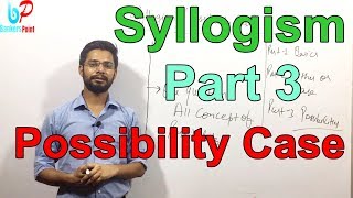 Syllogism Possibility Case  Part 3  SBI Clerk  PO  IBPS  RRB [upl. by Isabella856]