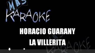 La villerita Horacio Guarany KARAOKE [upl. by Far]