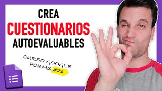 📊 Crea CUESTIONARIOS autoevaluables con Google FORMULARIOS [upl. by Diana]