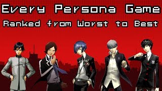 Persona Games Ranked from Least Favorite to Favorite [upl. by Assirec]