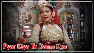 Pyar Kiya To Darna Kya Video Song  Mughal E Azam Movie  Lata MangeshkarDilip KumarMadhubala [upl. by Ykcul1]