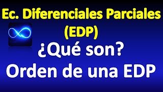 01 ¿Qué son las ecuaciones diferenciales parciales [upl. by Egwin]