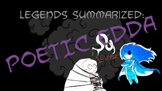 Legends Summarized The Poetic Edda [upl. by Oirasan]