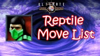 UMK3  Reptile Move List [upl. by Nnuahs]