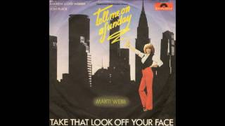 Marti Webb  1980  Take That Look Off Your Face [upl. by Yeltnarb]