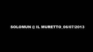 SOLOMUN  IL MURETTO [upl. by Norda]