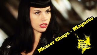 Messer Chups  Magneto  The Open Stage Berlin [upl. by Liba]