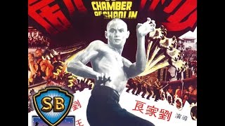 The 36th Chamber Of Shaolin 1977  Shaw Brothers 2014 Trailer [upl. by Ydiarf]