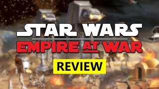 Star Wars Empire at War Review [upl. by Lertnek508]