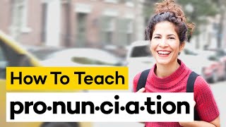 Teaching Pronunciation in 8 Steps [upl. by Plafker767]