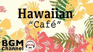 Hawaiian Cafe Music  Beautiful Guitar Instrumentals for Tropical Island Beach [upl. by Emera]