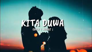 Tausog song KITA DUWA lyrics  Cover nhadz [upl. by Zipah]