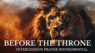 Intercession Prayer Instrumental  Soaking  Worship [upl. by Weissberg]