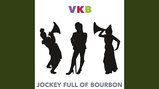 Jockey Full of Bourbon [upl. by Arze]