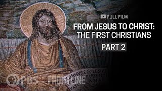 From Jesus to Christ The First Christians Part Two full documentary  FRONTLINE [upl. by Nahrut373]