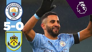 Highlights  Man City 50 Burnley  MAHREZ HATTRICK [upl. by Redvers89]