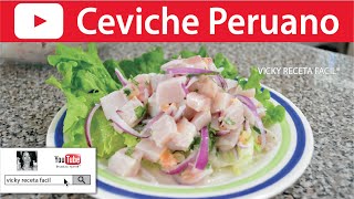 CEVICHE PERUANO  VickyRecetaFacil [upl. by Bedell202]