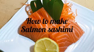 How to prepare salmon sashimi [upl. by Gilchrist]