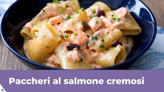 PACCHERI AL SALMONE cremosi e velocissimi [upl. by Salkcin]