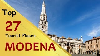 quotMODENAquot Top 27 Tourist Places  Modena Tourism  ITALY [upl. by O'Malley]