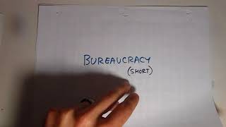 bureaucracy short [upl. by Suiddaht]