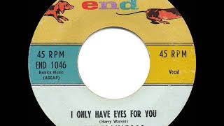 1959 HITS ARCHIVE I Only Have Eyes For You  Flamingos [upl. by Arayk182]