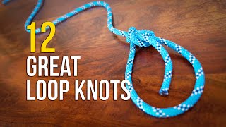 12 ESSENTIAL LOOP KNOTS  How to Tie a LOOP KNOT [upl. by Standford]