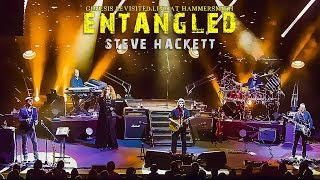 Steve Hackett  Entangled Live at Hammersmith [upl. by Nreval]