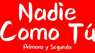 Marinera Norteña  Nadie Como Tú  Primera y Segunda Cantada Letra [upl. by Sathrum]