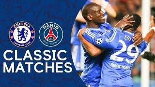 Chelsea 20 PSG  Chelsea Snatch SemiFinals Place  Champions League Classic Highlights [upl. by Jehovah]