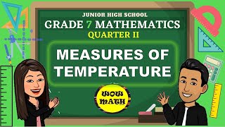 MEASURES OF TEMPERATURE  GRADE 7 MATHEMATICS Q2 [upl. by Khalil771]