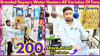 Cheapest Electric Market In Hyderabad  Fan Geyser Water Heater  Troop Bazar Electrical Market [upl. by Eugenie821]