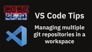 VS Code tips — Managing multiple git repositories in a workspace [upl. by Teplica986]