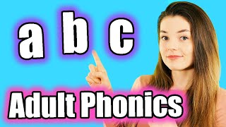 Adult Phonics English Alphabet Sounds ABC Pronunciation [upl. by Waylin]