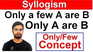 Syllogism Only Few Statement Concept By Anshul Saini [upl. by Ahsieit557]