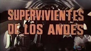 Supervivientes de los andes 1976 ¨Survive¨ [upl. by Kred384]