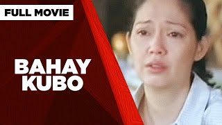 BAHAY KUBO Maricel Soriano Eric Quizon amp Eugene Domingo  Full Movie [upl. by Stu]