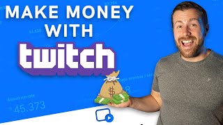 Twitch Monetization How to Make Money Using Twitch [upl. by Kielty699]